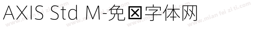 AXIS Std M字体转换
